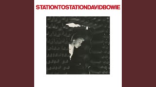 Station to Station 2016 Remaster [upl. by Noj148]