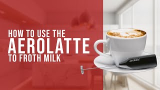 How To Use the AeroLatte To Froth Milk [upl. by Braun]